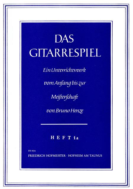Das Gitarrespiel - Heft 1A